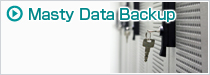 データバックアップツール≪Masty≫for WindowsXP、WindowsVista、Windows7